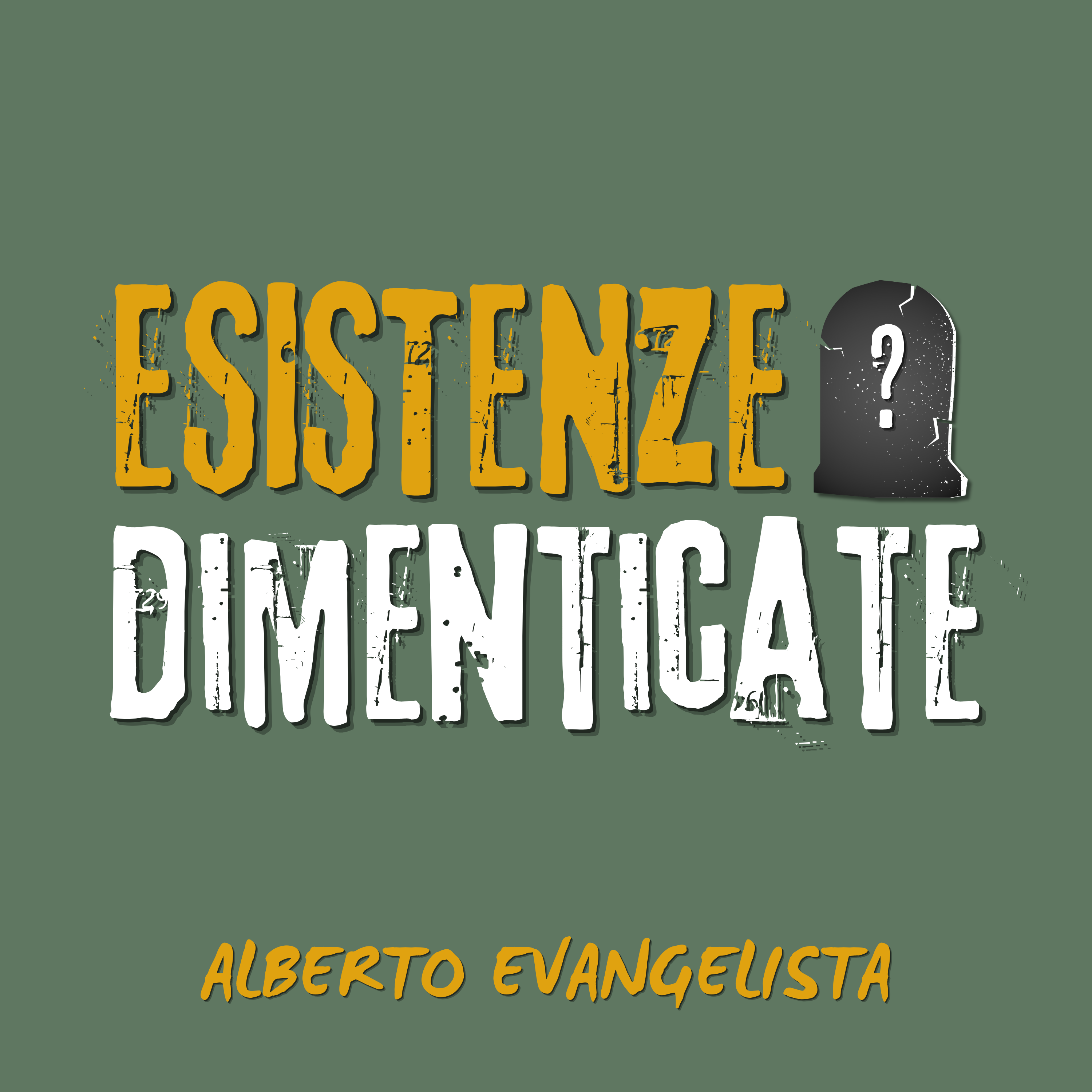 Esistenze Dimenticate Podcast